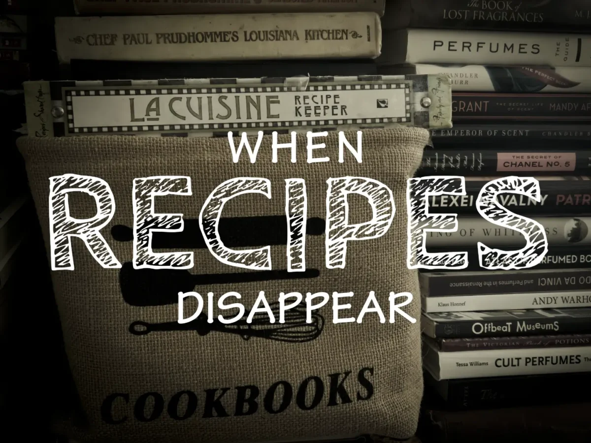 Burlap recipe keeper labeled “La Cuisine” in front of stacked vintage cookbooks, overlaid with the words “When Recipes Disappear”